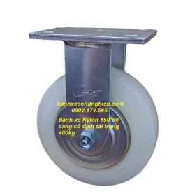 Bánh xe Nylon 100mm, 125mm, 150mm, 200mm Caster càng thép cố định